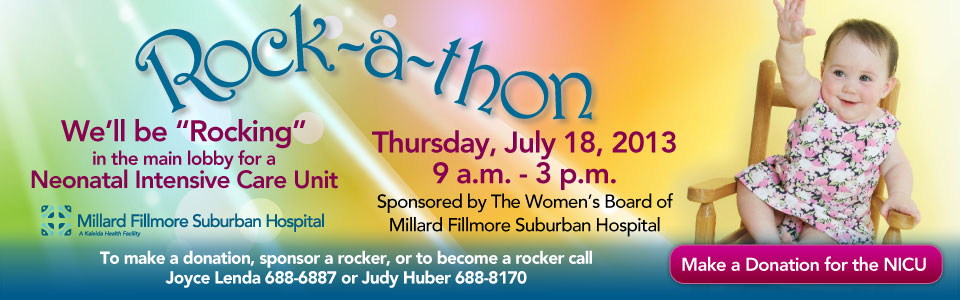 Rockathon 2013 - We'll be Rocking in the Millard Fillmore Suburban Hospital main lobby for a Neonatal Intensive Care Unit – Make a Donation