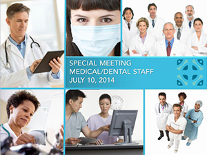 Physician Meeting, July 10, 2014