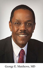 George E. Matthews, MD